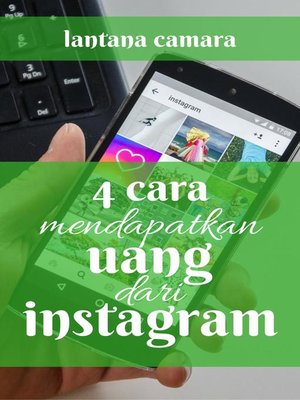 cover image of 4 Cara Mendapatkan Uang dari Instagram